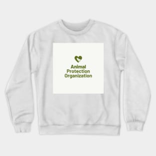 Animal Protection Organization Crewneck Sweatshirt